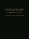 Hautkrankheiten und Syphilis im Säuglings? und Kindesalter