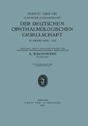 Bericht über die Fünfzigste Zusammenkunft der Deutschen Ophthalmologischen Gesellschaft in Heidelberg 1934