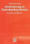 Archivierung in Datenbanksystemen