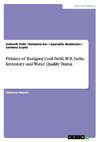 Pitlakes of Raniganj Coal Field, W.B, India. Inventory and Water Quality Status