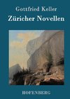 Züricher Novellen