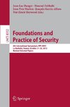 Foundations and Practice of Security