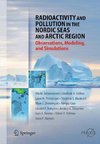 Radioactivity and Pollution in the Nordic Seas and Arctic