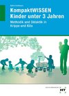 KompaktWissen Kinder unter 3 Jahren