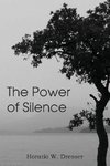 The Power of Silence