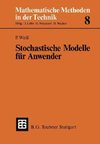 Stochastische Modelle für Anwender