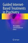 Guided Internet-Based Treatments in Psychiatry