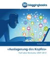 «Auslagerung des Kopfes»