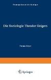 Die Soziologie Theodor Geigers