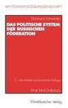 Das politische System der Russischen Föderation