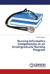 Nursing Informatics Competencies in an Undergraduate Nursing Program