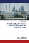 Profitability of Selected Indian Industries: An Empirical Study