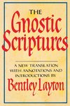 The Gnostic Scriptures