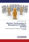 Workers' Participation In Management In Policy Making