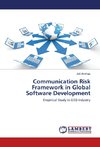 Communication Risk Framework in Global Software Development