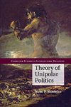 Theory of Unipolar Politics