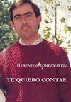 TE QUIERO CONTAR