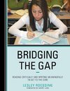 Bridging the Gap