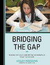 Bridging the Gap