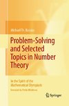 Problem-Solving and Selected Topics in Number Theory