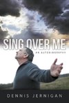 Sing Over Me