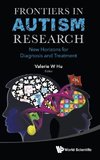 Frontiers in Autism Research