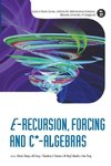 E-Recursion, Forcing and C*-Algebras