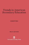 Trends in American Secondary Education