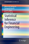 Statistical Inference for Financial Engineering