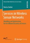 Services in Wireless Sensor Networks