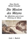 Die Mission des Mäzens