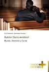 Rubén Darío místico?