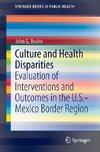 Culture and Health Disparities