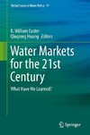 Water Markets for the 21st Century