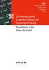 Standardbasierte Testentwicklung und Leistungsmessung