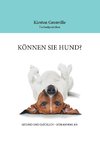 Können Sie Hund?