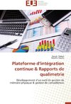 Plateforme d'intégration continue & Rapports de qualimetrie