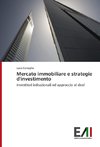 Mercato immobiliare e strategie d'investimento