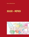 Skaski - Mepxeh