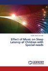 Effect of Music on Sleep Latency of Children with Special needs