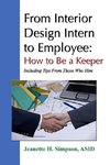 From Interior Design Intern to Employee