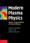 Modern Plasma Physics