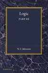 Logic, Part 3, the Logical Foundations of Science