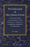 The Indictment of Mary Queen of Scots