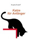 Katze für Anfänger