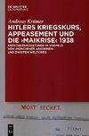 Hitlers Kriegskurs, Appeasement und die 