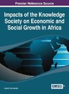 Impacts of the Knowledge Society on Economic and Social Growth in Africa