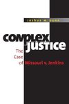 Complex Justice