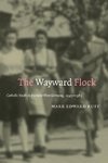 The Wayward Flock