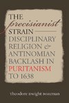 The Precisianist Strain